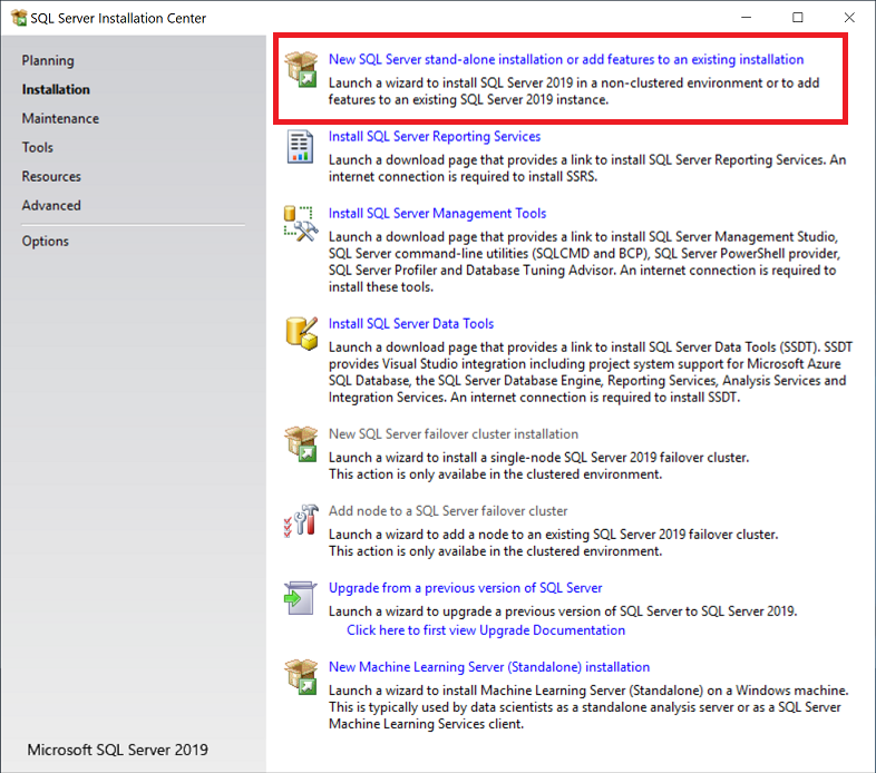 Screenshot that shows the option for using a new SQL Server standalone installation or adding features to an existing installation.